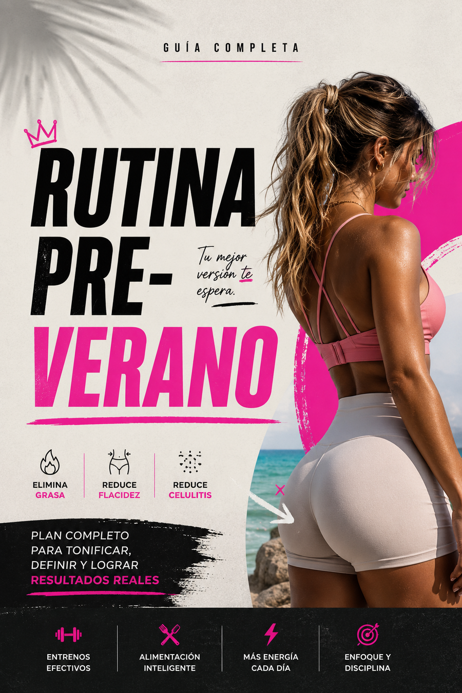 La Rutina Definitiva Para El Verano
