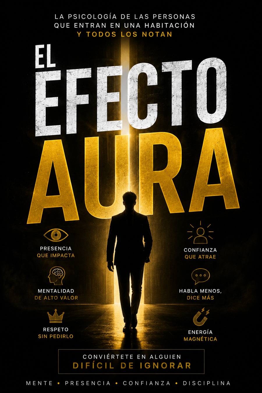 Cómo Tener Presencia Aura y Confianza